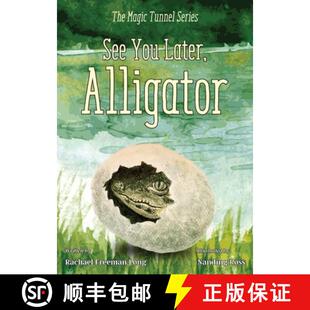预订 See You Later, Alligator [9781960810335]