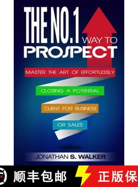 预订 Network Marketing: The No.1 Way to Prospect - Master the Art of Effortlessly Closing a Potential... [9789814950305]