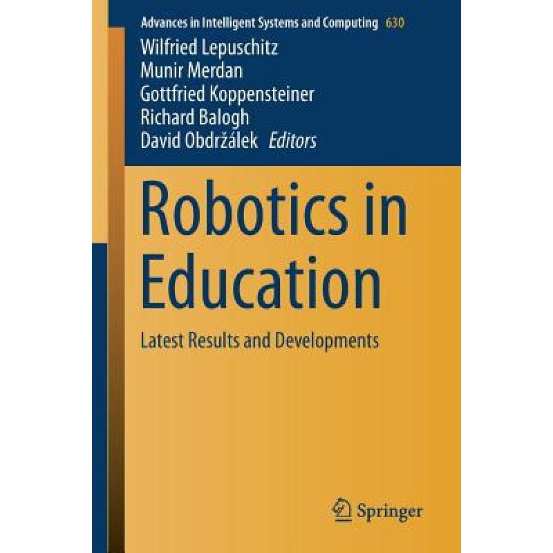 【4周达】Robotics in Education: Latest Results and Developments[9783319628745]-封面