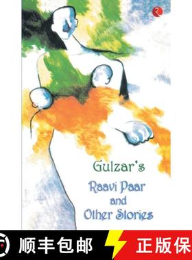 【3-4周达】Gulzar'S Raavi Paar and Other Stories [9788129110138]