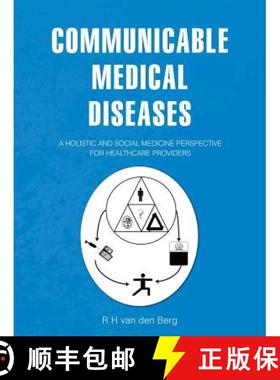 【3-4周达】Communicable Medical Diseases: A holistic and social medicine perspective for healthcare p... [9781452587721]