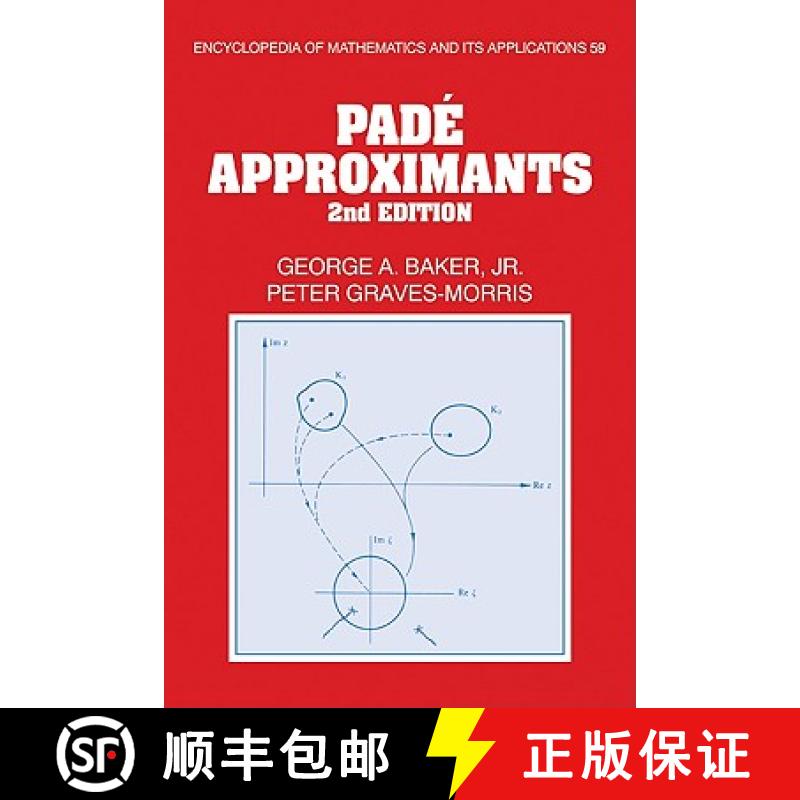 【3-4周达】Pade Approximants: - Pade Approximants [9780521135092]