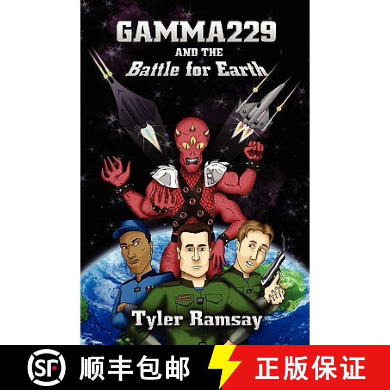【2-3周达】Gamma229 and the Battle for Earth [9781435719309]