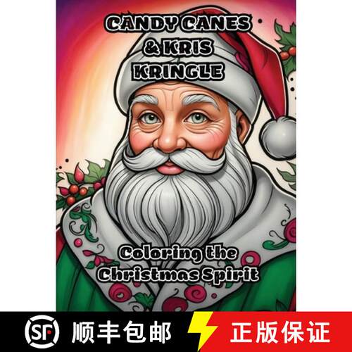 【3-4周达】Candy Canes & Kris Kringle: Coloring the Christmas Spirit [9798869016829]