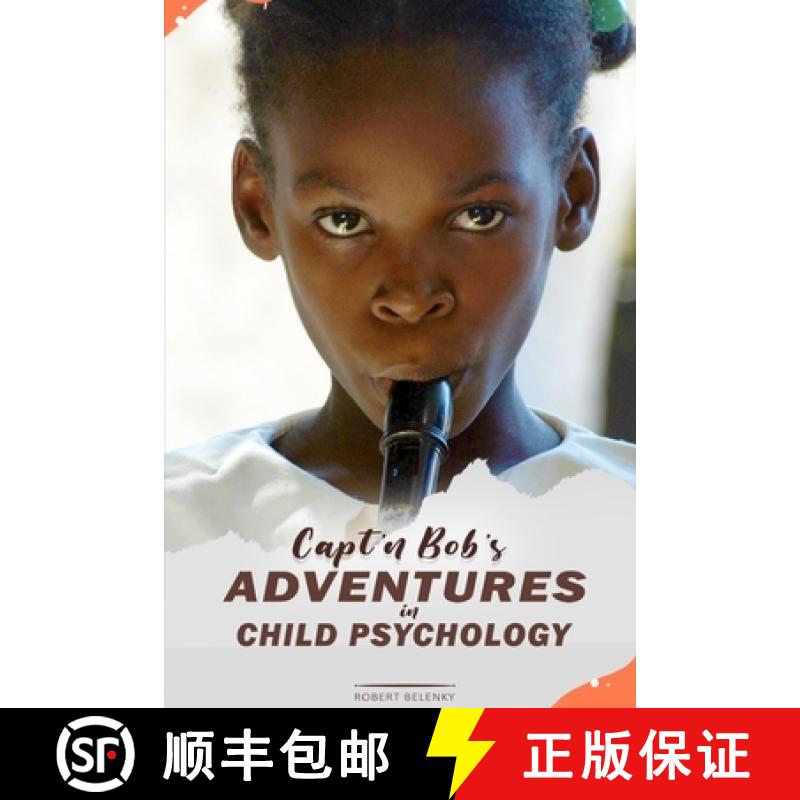 【3-4周达】Capt'n Bob's Adventures in Child Psychology [9781956349702]