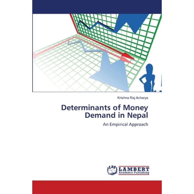 【4周达】Determinants of Money Demand in Nepal[9786203410891]