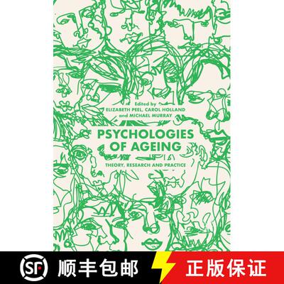【3-4周达】Psychologies of Ageing : Theory, Research and Practice [9783030072889]