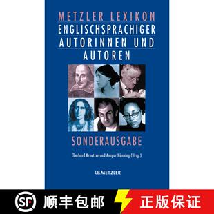 【3-4周达】Metzler Lexikon englischsprachiger Autorinnen und Autoren [9783476021250]