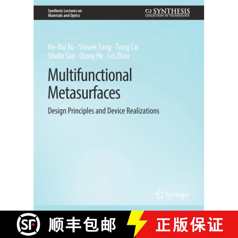 【3-4周达】Multifunctional Metasurfaces : Design Principles and Device Realizations [9783031012624]