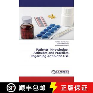 Regarding Knowledge 9786139978571 Use Antibiotic Practices and Attitudes Patients’ 预订