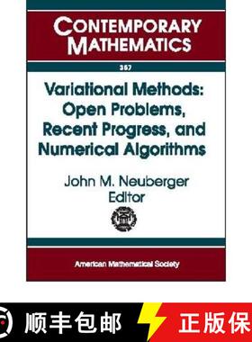 【3-4周达】Variational Methods: Open Problems, Recent Progress, and Numerical Algorithms [9780821833391]