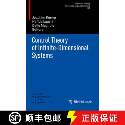 【3-4周达】Control Theory of Infinite-Dimensional Systems [9783030359003]
