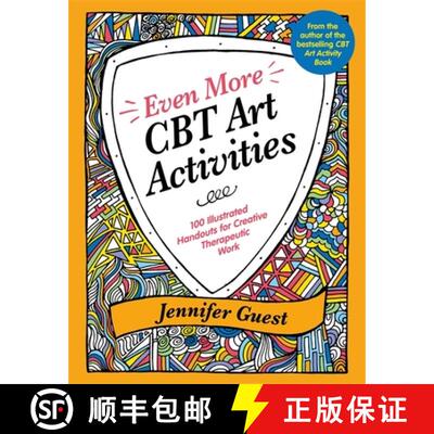 【3-4周达】Even More CBT Art Activities: 100 Illustrated Handouts for Creative Therapeutic Work [9781787759299]