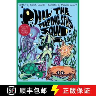 Phil The Pooping Squid 4周达 Stupid 9781800317338