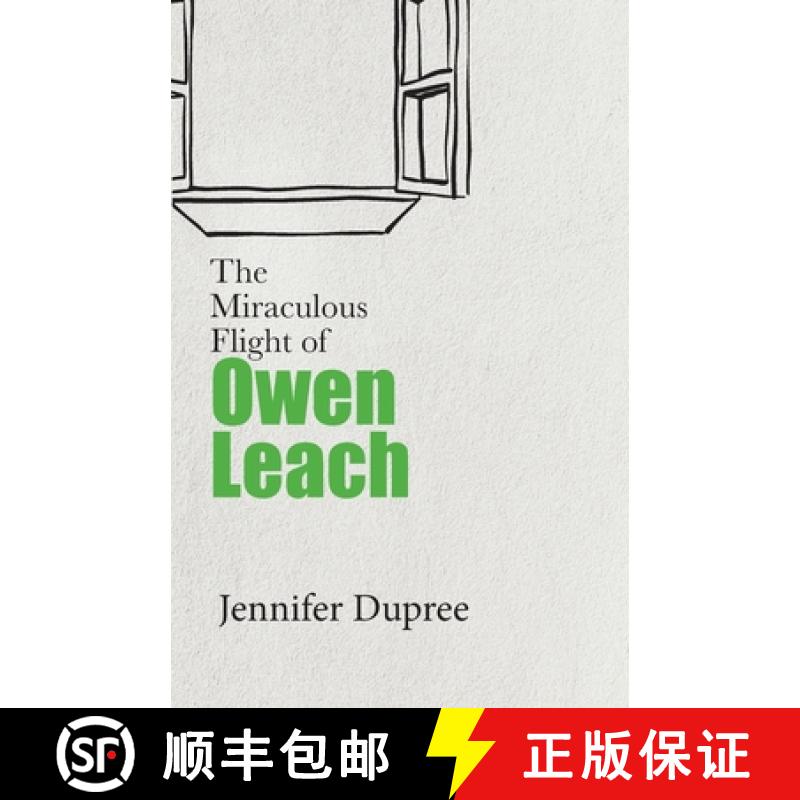 【3-4周达】The Miraculous Flight of Owen Leach [9781627203937]