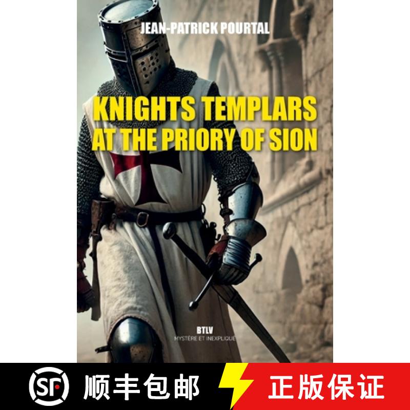 【2-3周达】Knights Templars at the Priory of Sion [9782315024575]