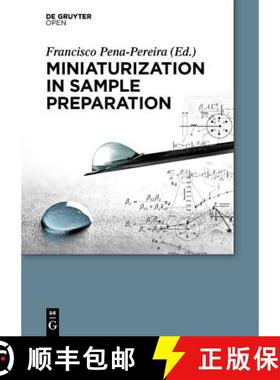预订 Miniaturization in Sample Preparation [9783110410174]