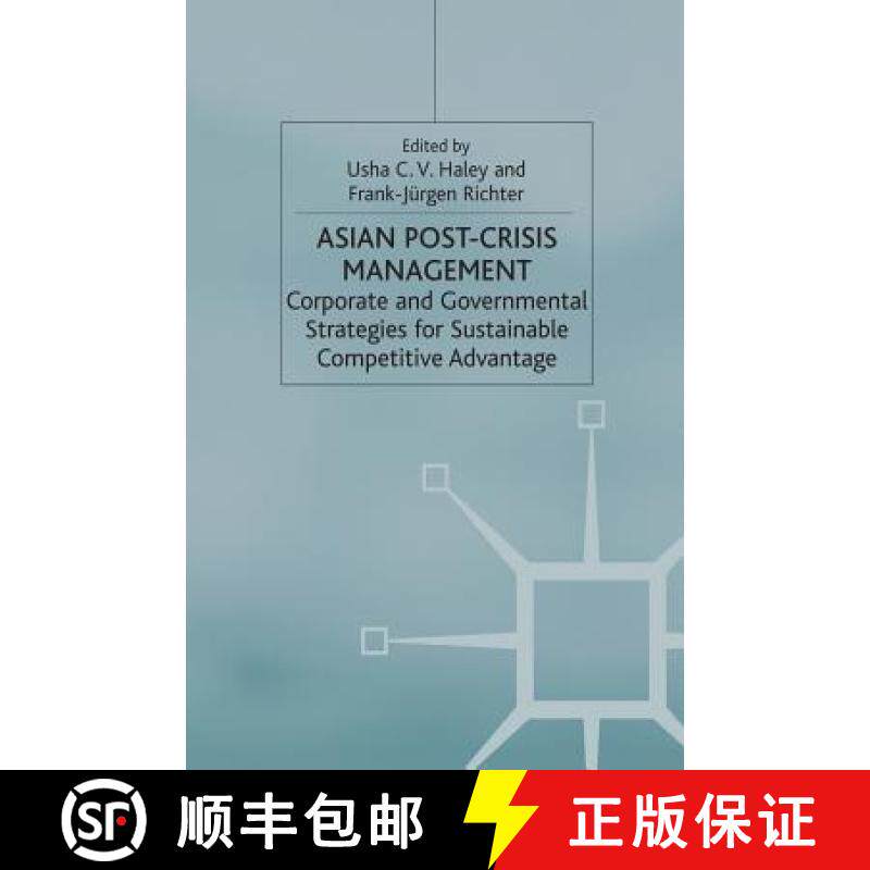 【3-4周达】Asian Post-crisis Management : Corporate and Governmental Strategies for Sustainable Compe... [9781349427079]