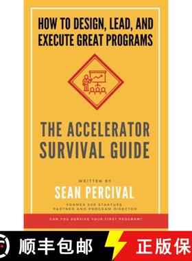 【3-4周达】精装 The Accelerator Survival Guide: How to lead, design and execute great programs [9788269266542]