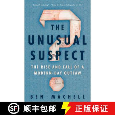 【3-4周达】The Unusual Suspect: The Rise and Fall of a Modern-Day Outlaw [9780593129234]