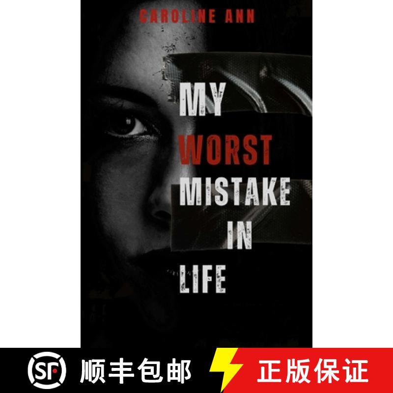 【3-4周达】My Worst Mistake In Life: A mentorship guide to avoiding mistakes [9798348161996]