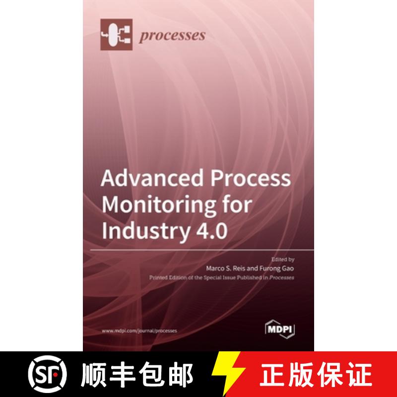 【3-4周达】Advanced Process Monitoring for Industry 4.0 [9783036520735]