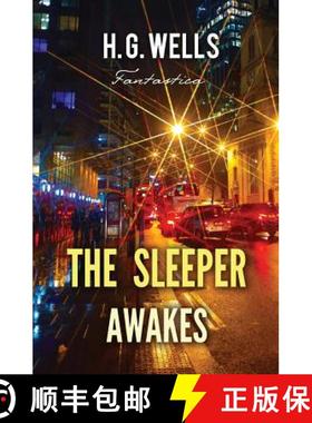 【3-4周达】The Sleeper Awakes [9781787245761]