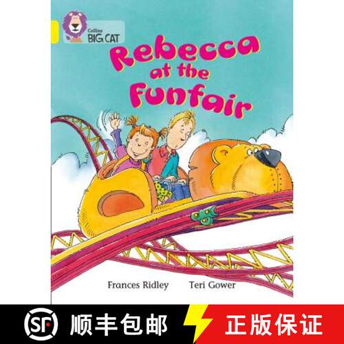 【3-4周达】Rebecca at the Funfair: Yellow (Band 3) [9780007185757]