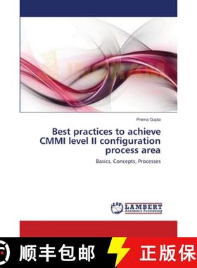 预订 Best practices to achieve CMMI level II configuration process area [9783659187124]