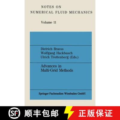 【3-4周达】Advances in Multi-Grid Methods : Proceedings of the conference held in Oberwolfach, Decemb... [9783528080853]