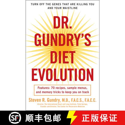 【3-4周达】Dr. Gundry's Diet Evolution: Turn Off the Genes That Are Killing You and Your Waistline [9780307352125]