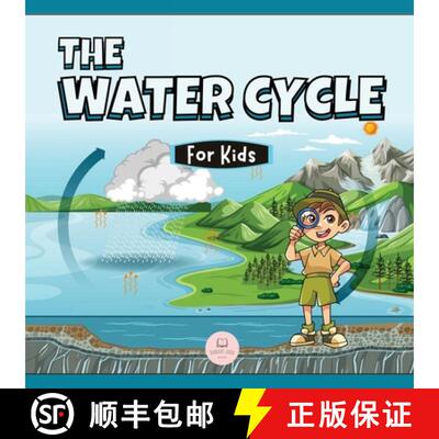 现货 The Water Cycle for Kids: Learn what its stages are and what they consist of [9788409423507]