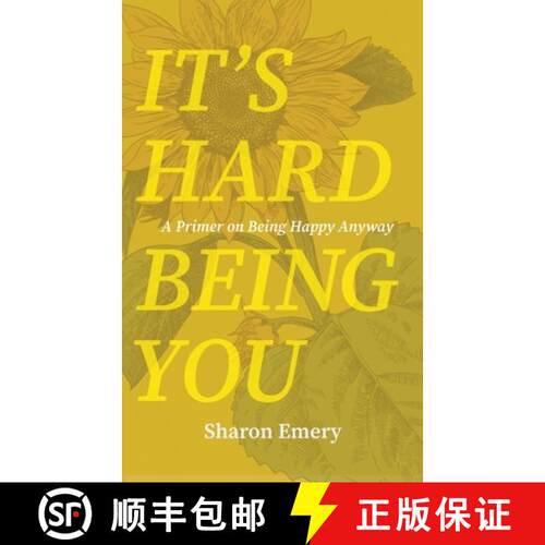 【3-4周达】It's Hard Being You: A Primer on Being Happy Anyway [9781954786561]