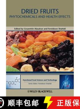【3-4周达】Dried Fruits: Phytochemicals And Health Effects [Wiley食品] [9780813811734]