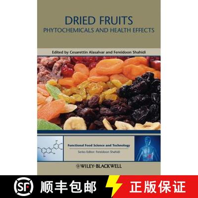 【3-4周达】Dried Fruits: Phytochemicals And Health Effects [Wiley食品] [9780813811734]
