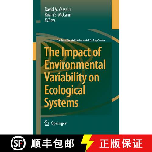 【3-4周达】The Impact of Environmental Variability on Ecological Systems [9789048174577]