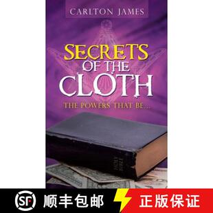 【3-4周达】Secrets of the Cloth: The Powers That Be... [9781480867420]