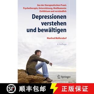【3-4周达】Depressionen verstehen und bewaeltigen (4., neu bearb. Aufl. 2011) [9783642135118]