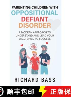 【3-4周达】Parenting Children with Oppositional Defiant Disorder [9781958350034]