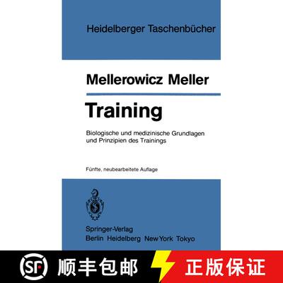 【3-4周达】Training: Biologische und medizinische Grundlagen und Prinzipien des Trainings (5. Auflage... [9783540134060]