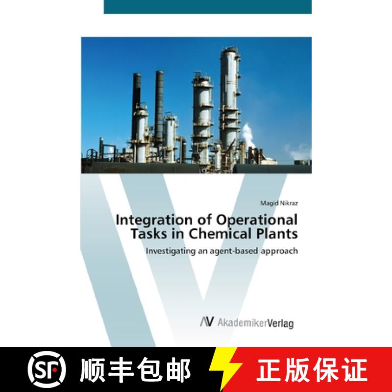 预订 Integration of Operational Tasks in Chemical Plants [9783639421279]