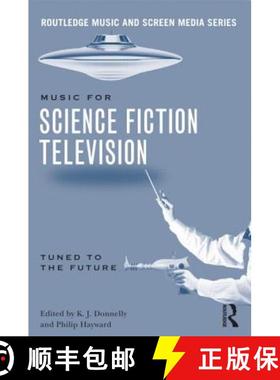 【3-4周达】Music in Science Fiction Television : Tuned to the Future [9780415641081]