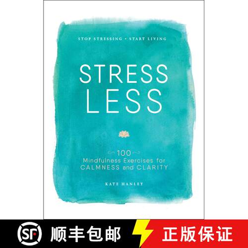 【3-4周达】Stress Less: Stop Stressing, Start Living [9781507201930]