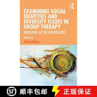 and Diversity Identities Examining the Knocking Issues Bounda... Group Social Therapy 4周达 9780367077259