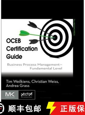 【3-4周达】OCEB Certification Guide: Business Process Management - Fundamental Level [9780123869852]