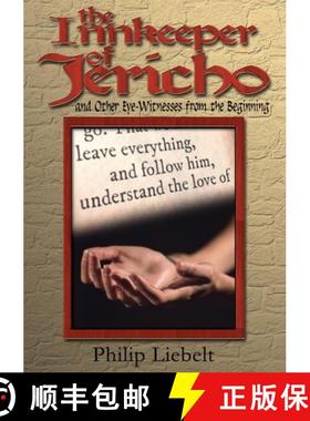 预订 The Innkeeper of Jericho and Other Eye-Witnesses from the Beginning [9780648895756]