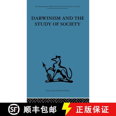 【3-4周达】精装 Darwinism and the Study of Society: A centenary symposium [9780415263917]