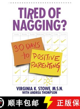 预订 Tired of Nagging?: 30 Days to Positive Parenting [9780553379150]