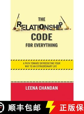 【3-4周达】The Relationship Code for Everything: A Path toward Skyrocketing Your Way to an Extraordin... [9789390169139]
