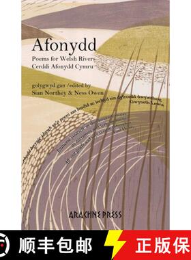 【3-4周达】Afonydd: Poems for Welsh Rivers / Cerddi Afonydd Cymru [9781913665975]